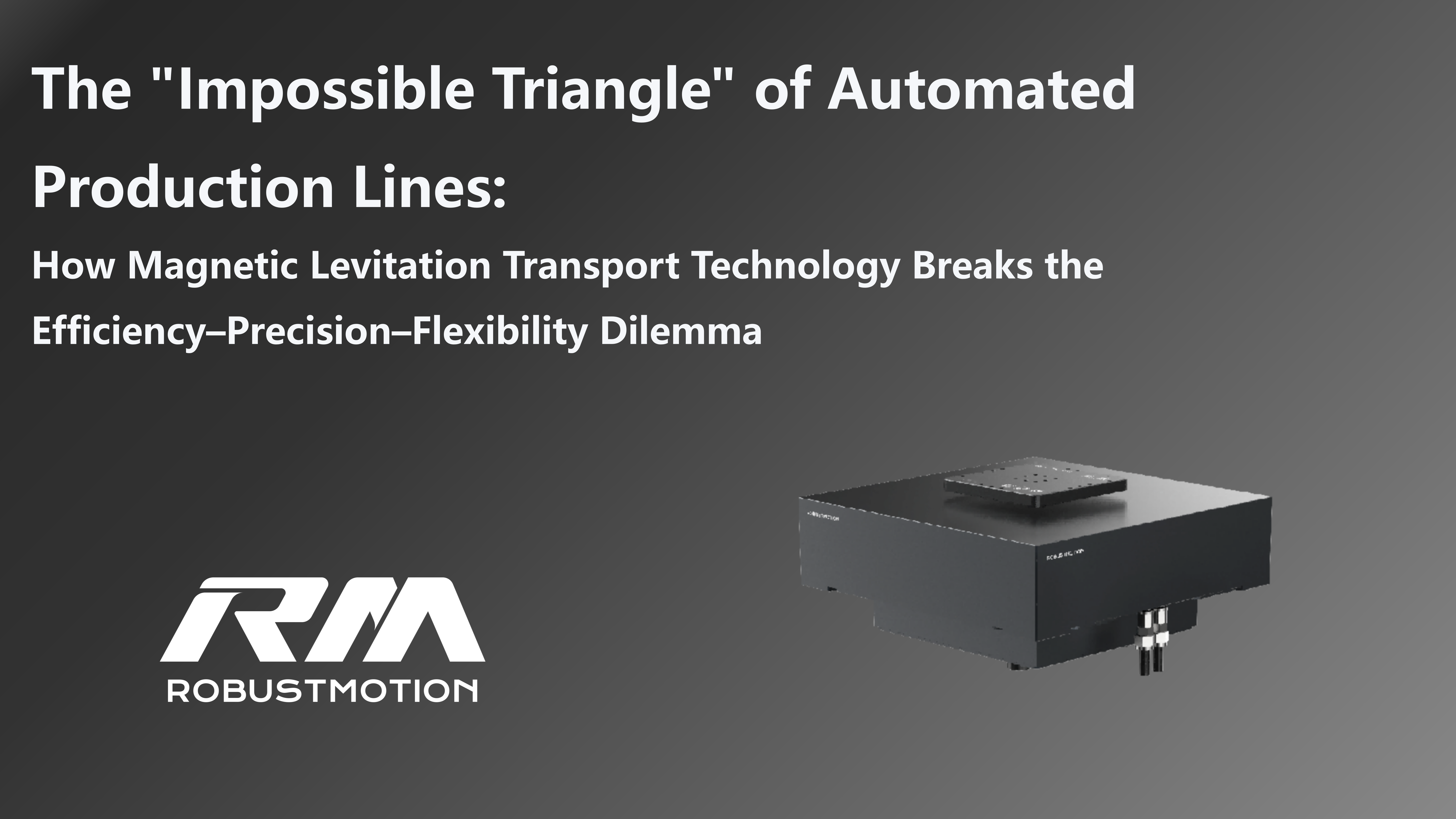 The Impossible Triangle of automated production lines and MagiFloater magnetic levitation transport